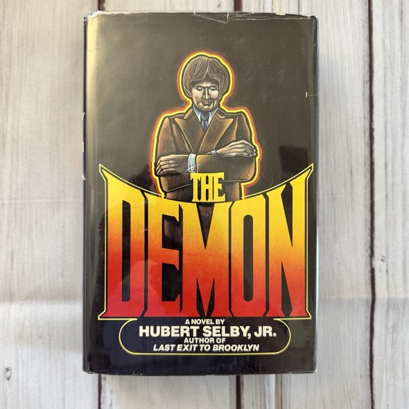 The Demon By Hubert Selby Jr. Hardcover 1976 First‎ Edition Psychological Crime